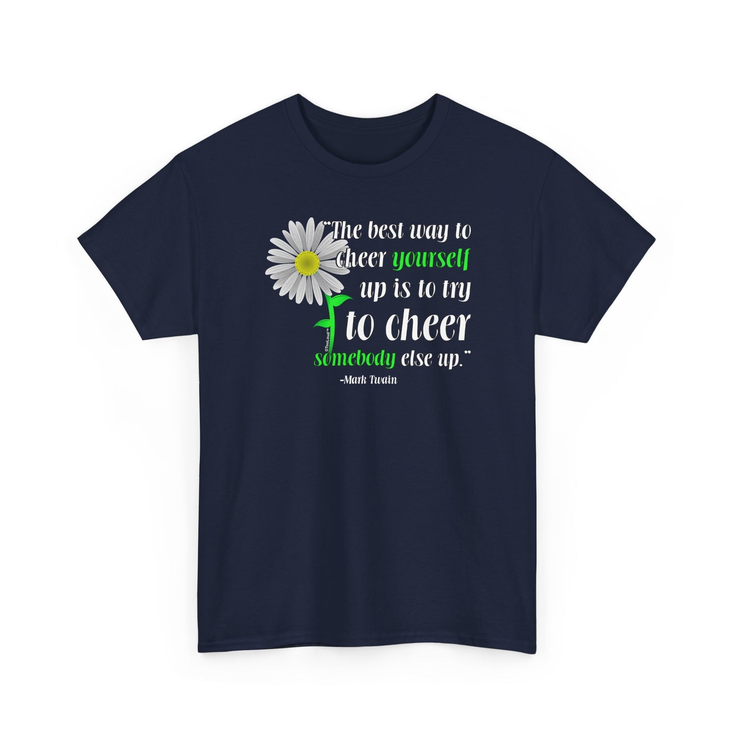 Cheer Yourself Up Mark Twain Adult Unisex T-Shirt by TOOLOUD