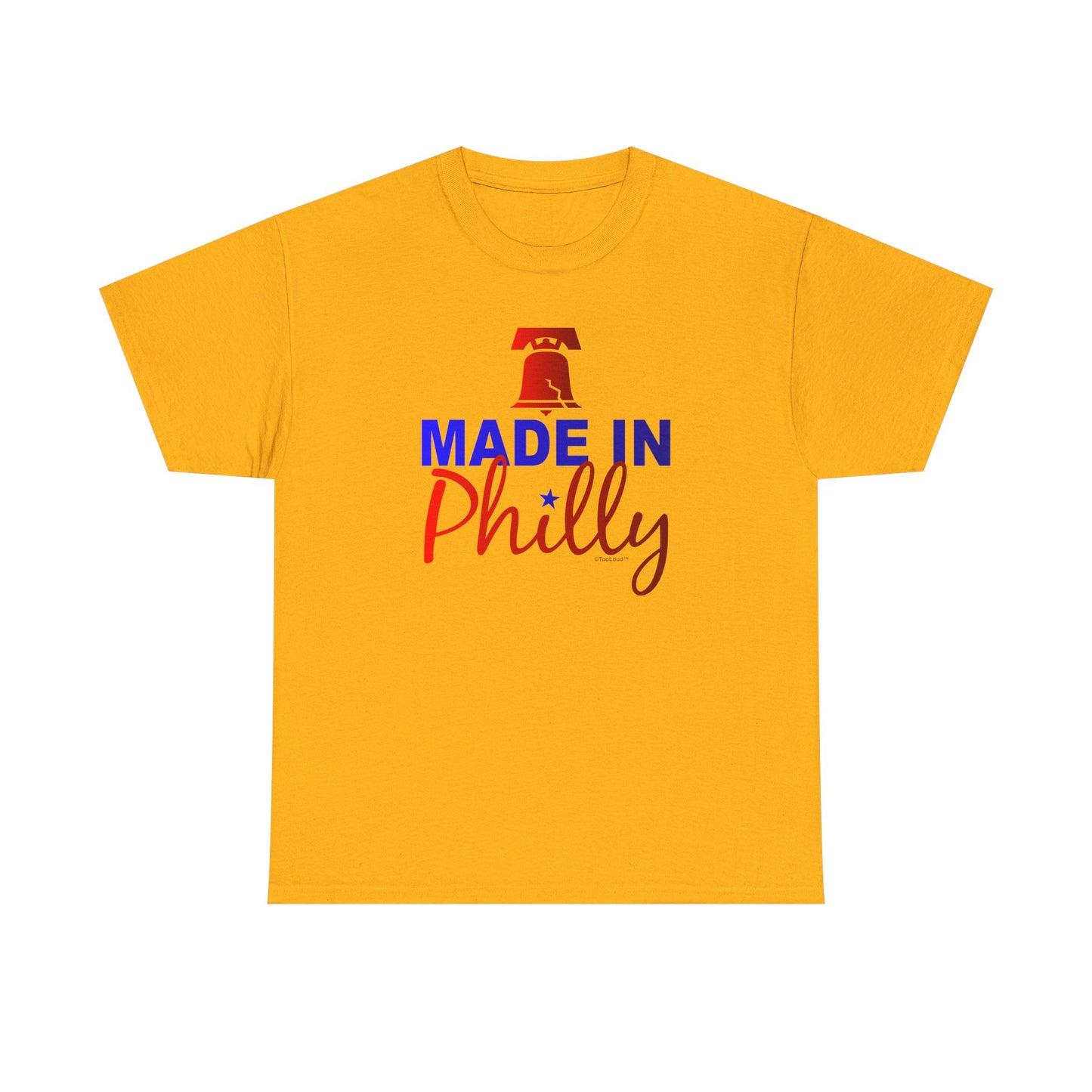 Made In Philly Adult T-Shirt – Premium Quality Authentic by TOOLOUD