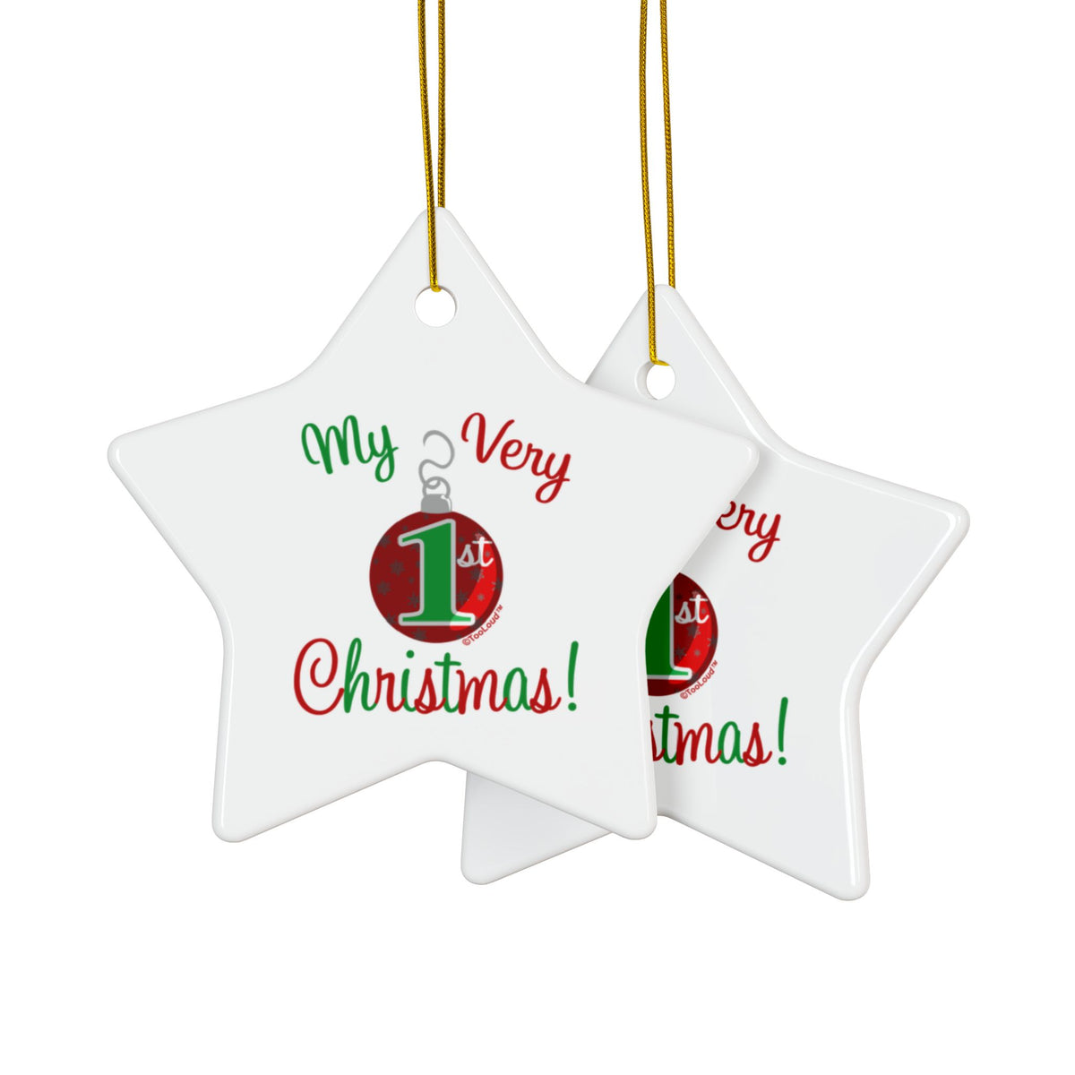 My Very 1st Christmas Ceramic Ornament – 4 Shape Options Double-Sided by TOOLOUD