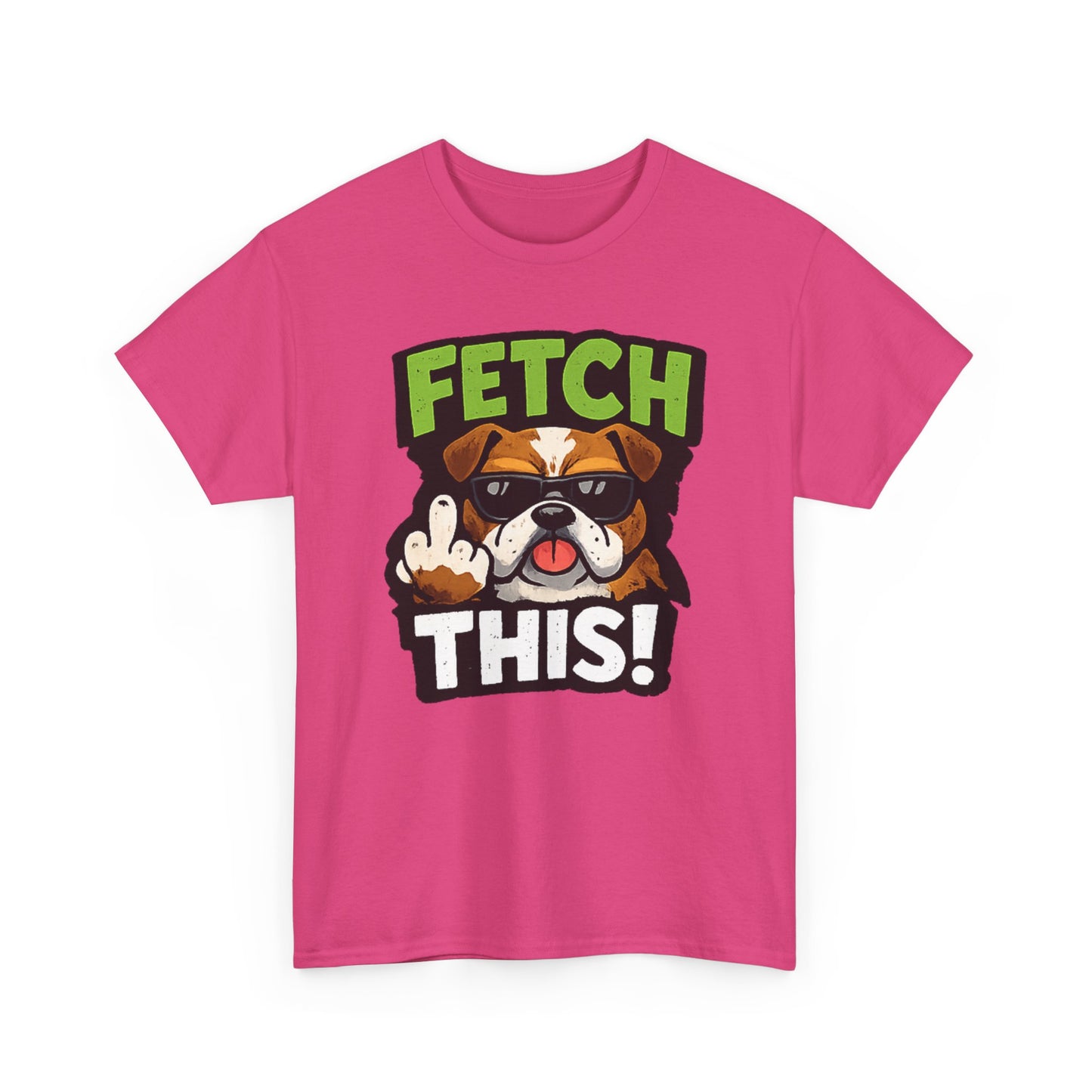 Fetch This! Middle Finger Adult Unisex T-Shirt by TOOLOUD