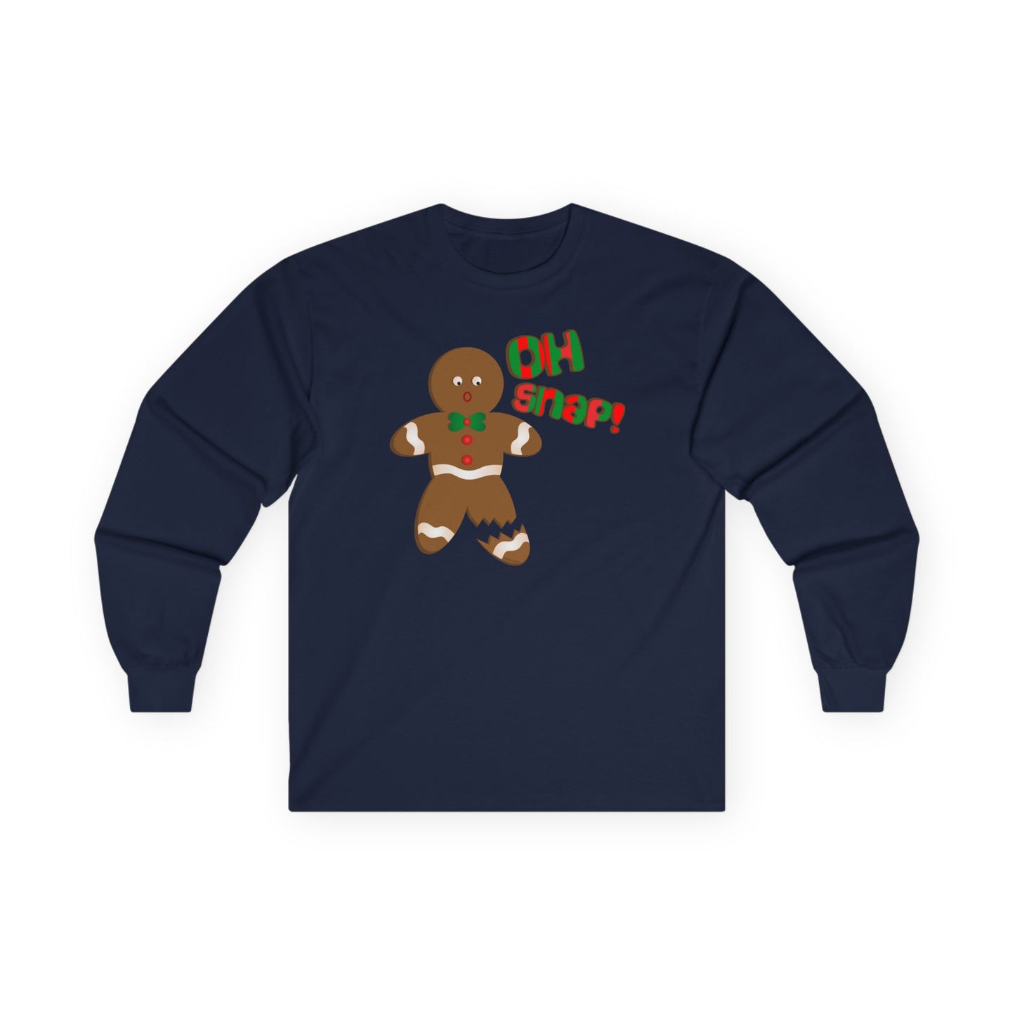 Oh Snap Gingerbread Man Christmas Adult Long Sleeve T-Shirt – by TOOLOUD