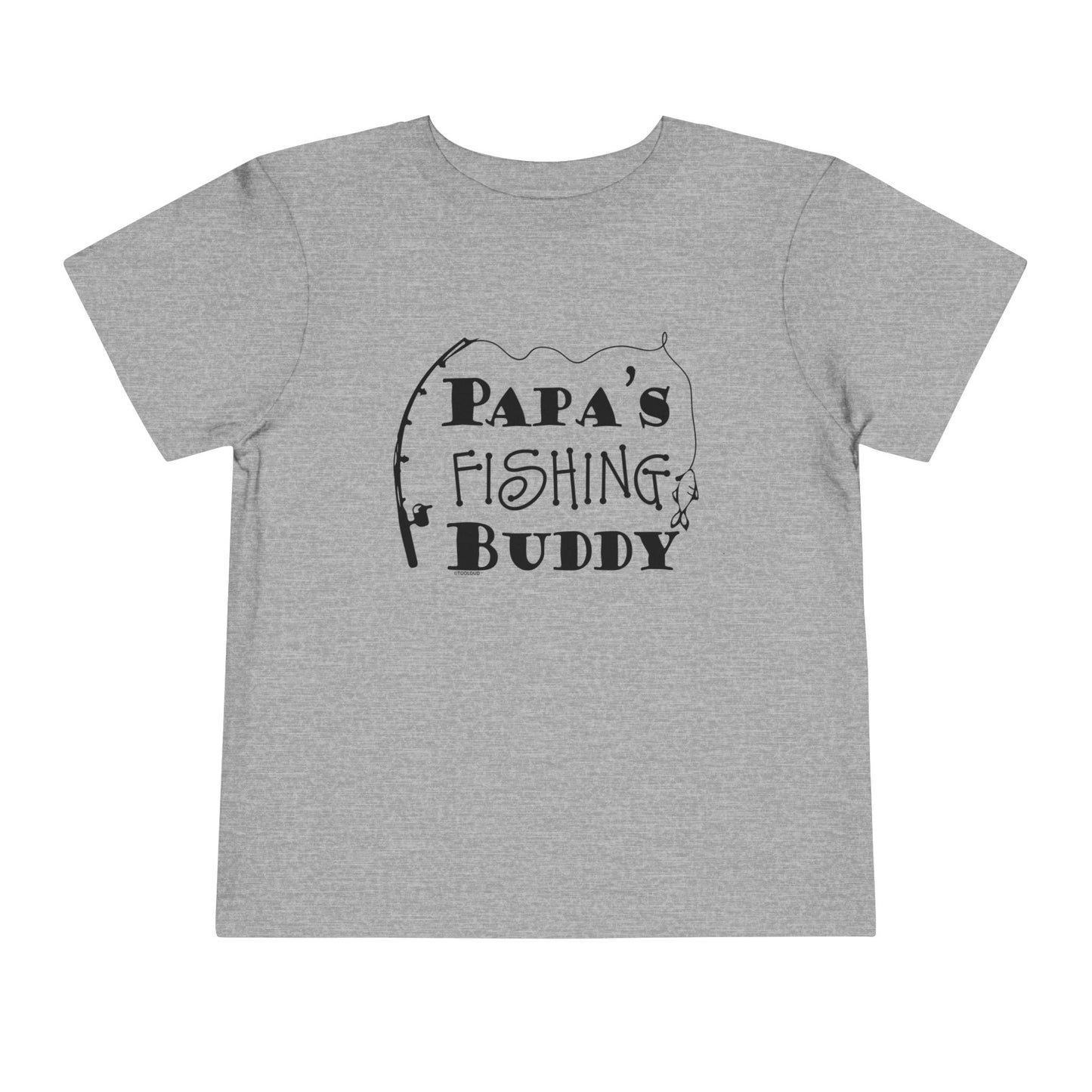 Papa’s Fishing Buddy Toddler Dark T-Shirt by TOOLOUD