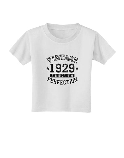 90th Birthday Vintage Birth Year 1929 Toddler T-Shirt by TooLoud-TooLoud-White-2T-Davson Sales