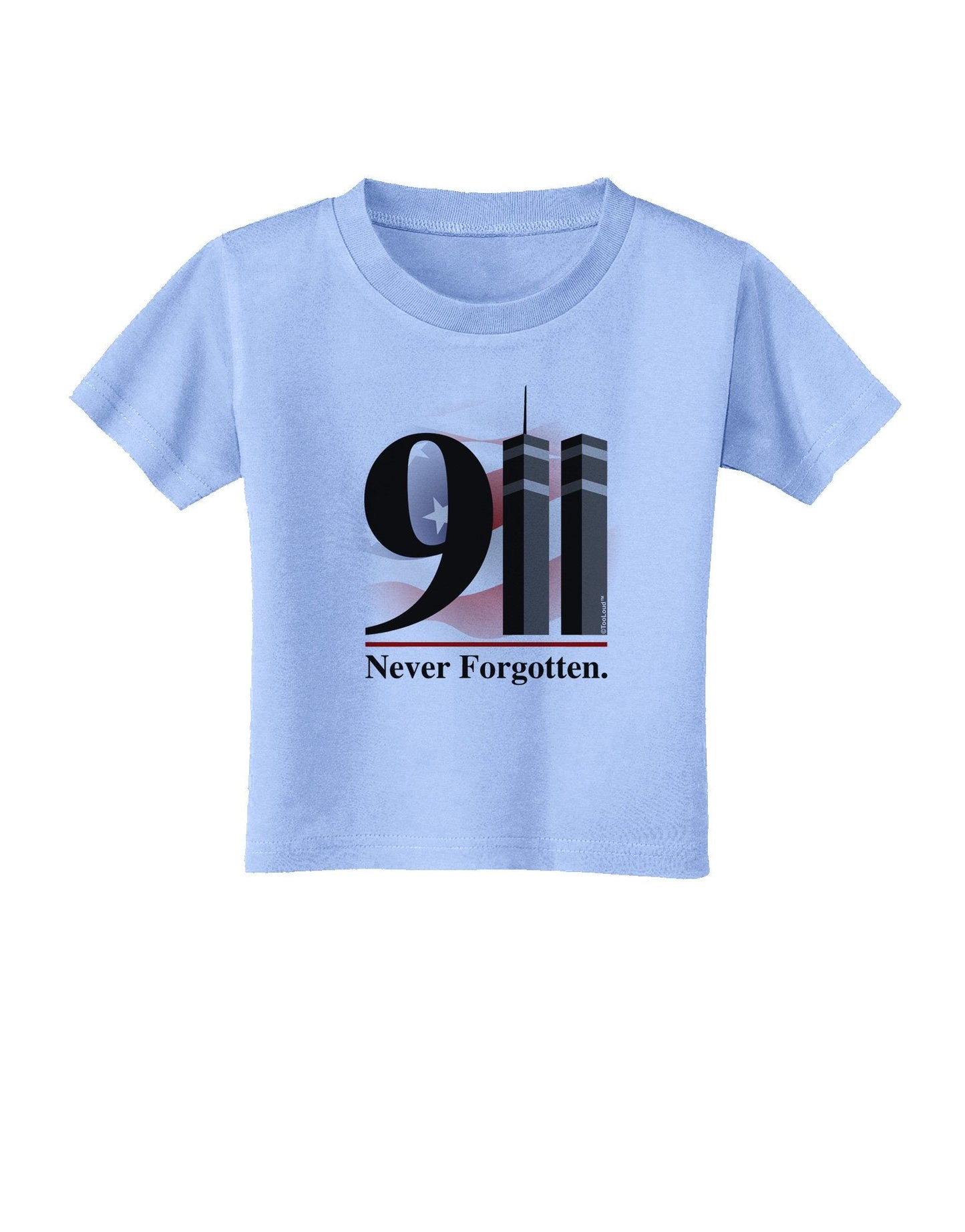911 Never Forgotten Toddler T-Shirt-Toddler T-Shirt-TooLoud-Aquatic-Blue-4T-Davson Sales