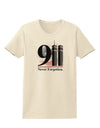 911 Never Forgotten Womens T-Shirt-Womens T-Shirt-TooLoud-Natural-XXXX-Large-Davson Sales