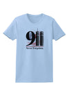 911 Never Forgotten Womens T-Shirt-Womens T-Shirt-TooLoud-Light-Blue-XXXX-Large-Davson Sales