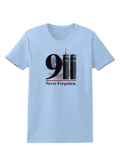 911 Never Forgotten Womens T-Shirt-Womens T-Shirt-TooLoud-Light-Blue-XXXX-Large-Davson Sales