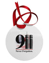 911 Never Forgotten Circular Metal Ornament-Ornament-TooLoud-White-Davson Sales