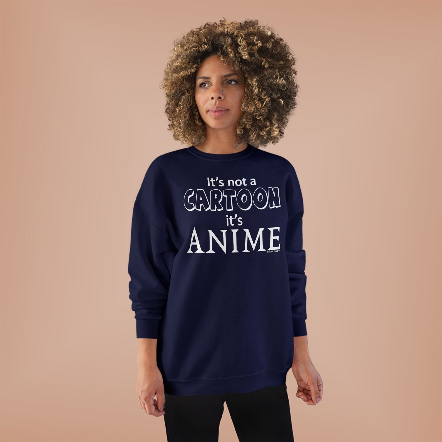 Not A Cartoon Text Adult Dark Sweatshirt by TOOLOUD