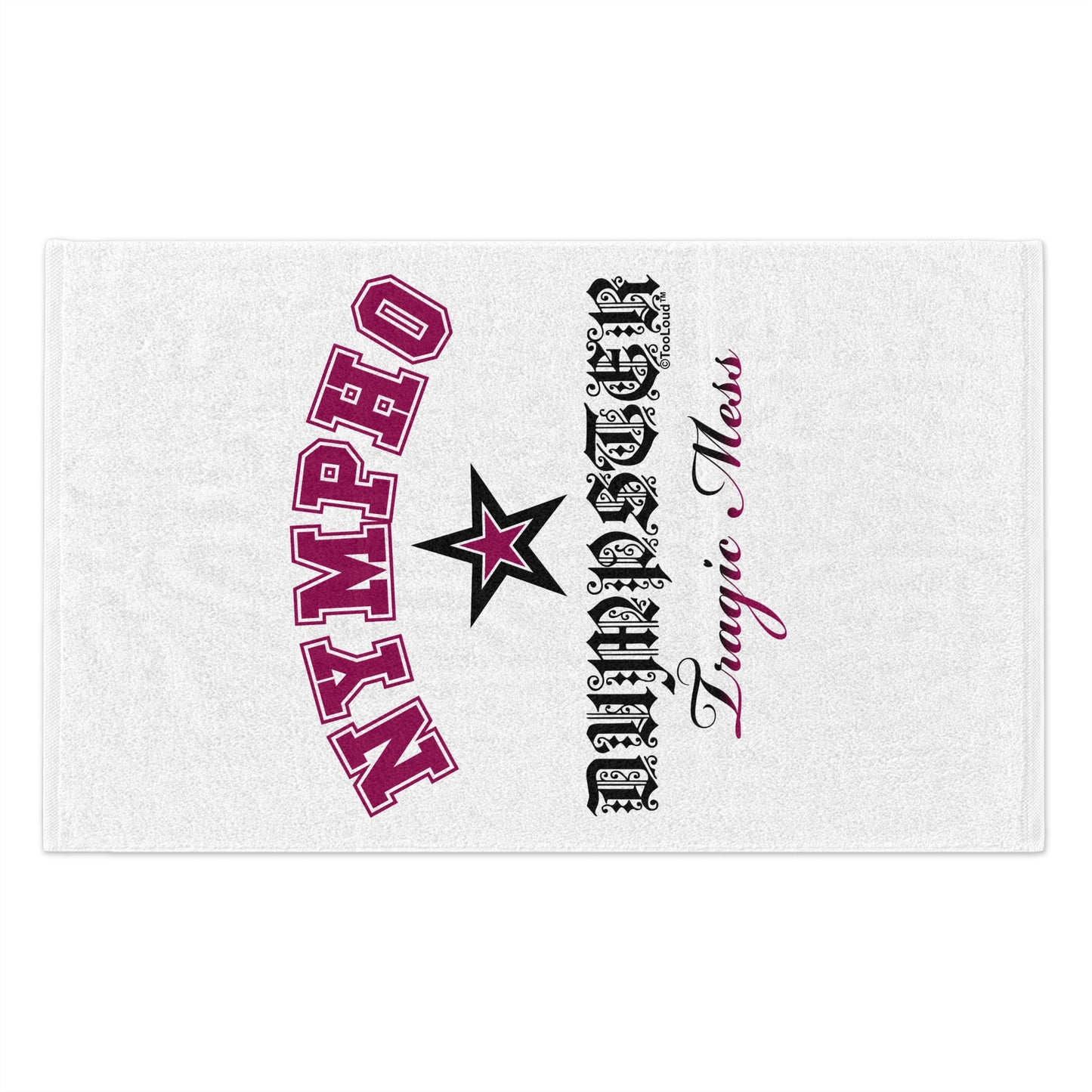 TooLoud Nympho Dumpster Tragic Mess Micro Terry Sport Towel 11 X 18