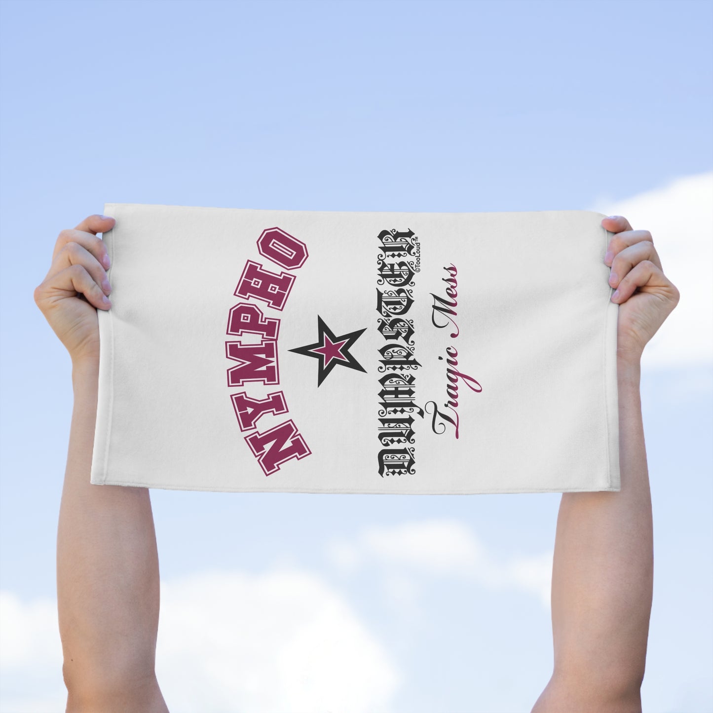 TooLoud Nympho Dumpster Tragic Mess Micro Terry Sport Towel 11 X 18