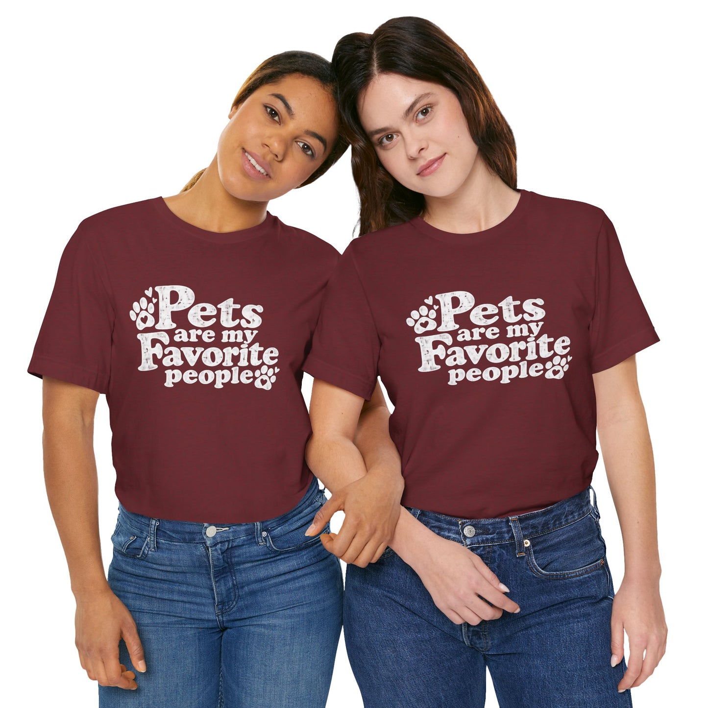Pets Are My Favorite People – Paws Unisex T-Shirt by TOOLOUD