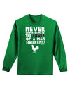 A Man With Chickens Adult Long Sleeve Dark T-Shirt-TooLoud-Kelly-Green-Small-Davson Sales