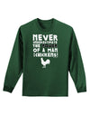 A Man With Chickens Adult Long Sleeve Dark T-Shirt-TooLoud-Dark-Green-Small-Davson Sales