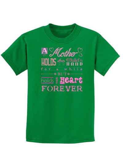 A Mother Holds Mother's Day Childrens Dark T-Shirt-Childrens T-Shirt-TooLoud-Kelly-Green-X-Small-Davson Sales
