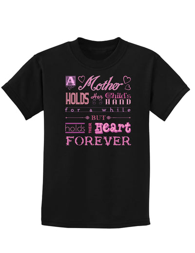 A Mother Holds Mother's Day Childrens Dark T-Shirt-Childrens T-Shirt-TooLoud-Black-X-Small-Davson Sales
