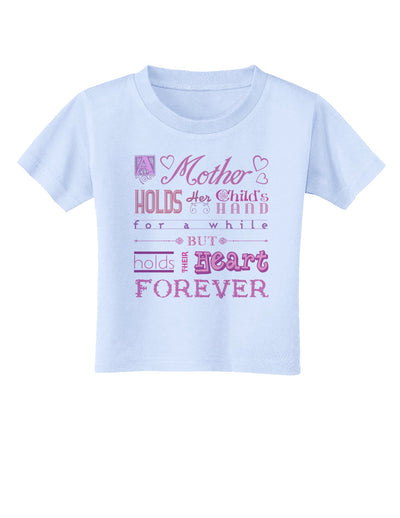 A Mother Holds Mother's Day Toddler T-Shirt-Toddler T-Shirt-TooLoud-Light-Blue-2T-Davson Sales