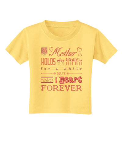 A Mother Holds Mother's Day Toddler T-Shirt-Toddler T-Shirt-TooLoud-Daffodil-Yellow-2T-Davson Sales