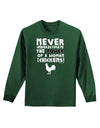 A Woman With Chickens Adult Long Sleeve Dark T-Shirt-TooLoud-Dark-Green-Small-Davson Sales