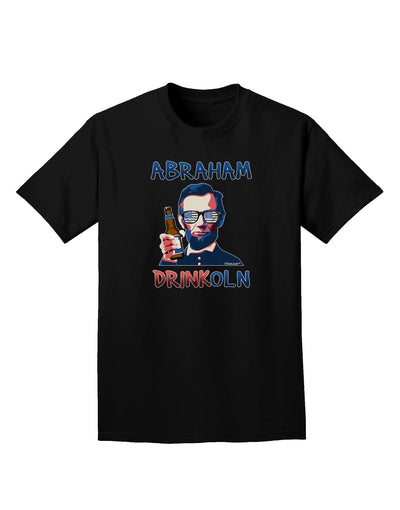 Abraham Drinkoln with Text Adult Dark T-Shirt-Mens T-Shirt-TooLoud-Black-Small-Davson Sales