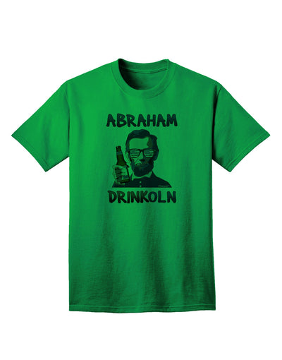 Abraham Drinkoln with Text - Premium Adult T-Shirt for Casual Wear-Mens T-shirts-TooLoud-Kelly-Green-Small-Davson Sales