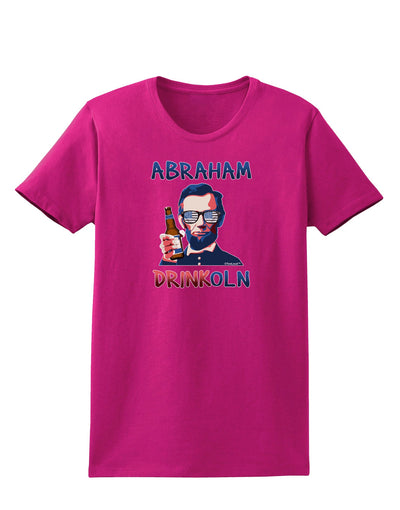 Abraham Drinkoln with Text Womens Dark T-Shirt-TooLoud-Hot-Pink-Small-Davson Sales