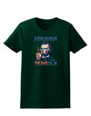 Abraham Drinkoln with Text Womens Dark T-Shirt-TooLoud-Forest-Green-Small-Davson Sales