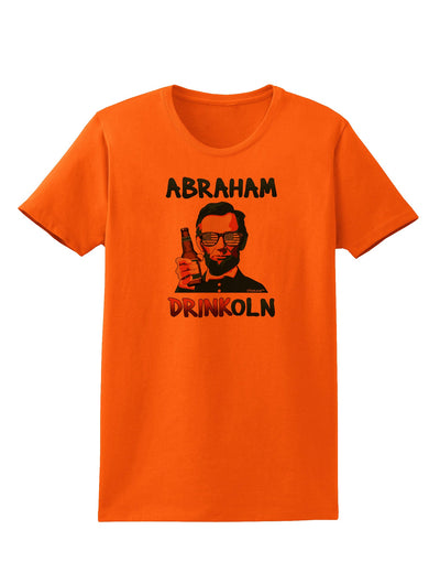 Abraham Drinkoln with Text Womens T-Shirt-Womens T-Shirt-TooLoud-Orange-X-Small-Davson Sales