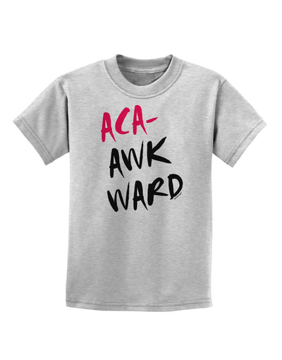 Aca-Awkward Childrens T-Shirt-Childrens T-Shirt-TooLoud-AshGray-X-Small-Davson Sales