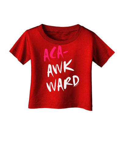 Aca-Awkward Infant T-Shirt Dark-Infant T-Shirt-TooLoud-Red-06-Months-Davson Sales