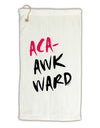 Aca-Awkward Micro Terry Gromet Golf Towel 16 x 25 inch-Golf Towel-TooLoud-White-Davson Sales