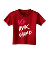 Aca-Awkward Toddler T-Shirt Dark-Toddler T-Shirt-TooLoud-Red-2T-Davson Sales