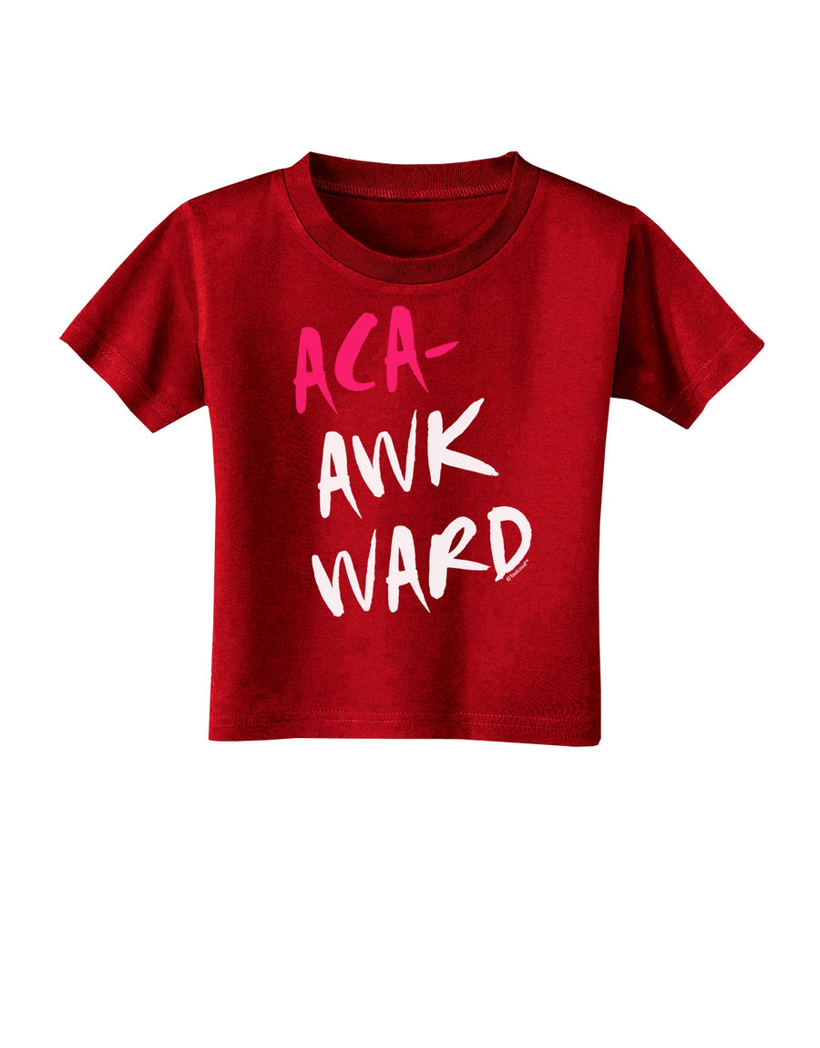 Aca-Awkward Toddler T-Shirt Dark-Toddler T-Shirt-TooLoud-Black-2T-Davson Sales