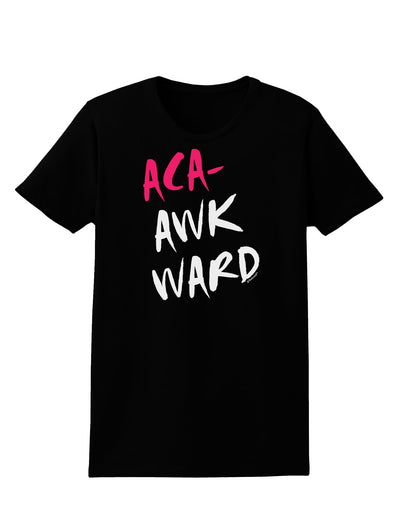 Aca-Awkward Womens Dark T-Shirt-TooLoud-Black-X-Small-Davson Sales
