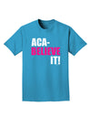 Aca Believe It Adult Dark T-Shirt-Mens T-Shirt-TooLoud-Turquoise-Small-Davson Sales