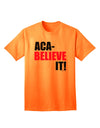 Aca Believe It Adult T-Shirt-Mens T-Shirt-TooLoud-Neon-Orange-Small-Davson Sales