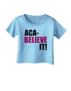 Aca Believe It Infant T-Shirt-Infant T-Shirt-TooLoud-Aquatic-Blue-06-Months-Davson Sales