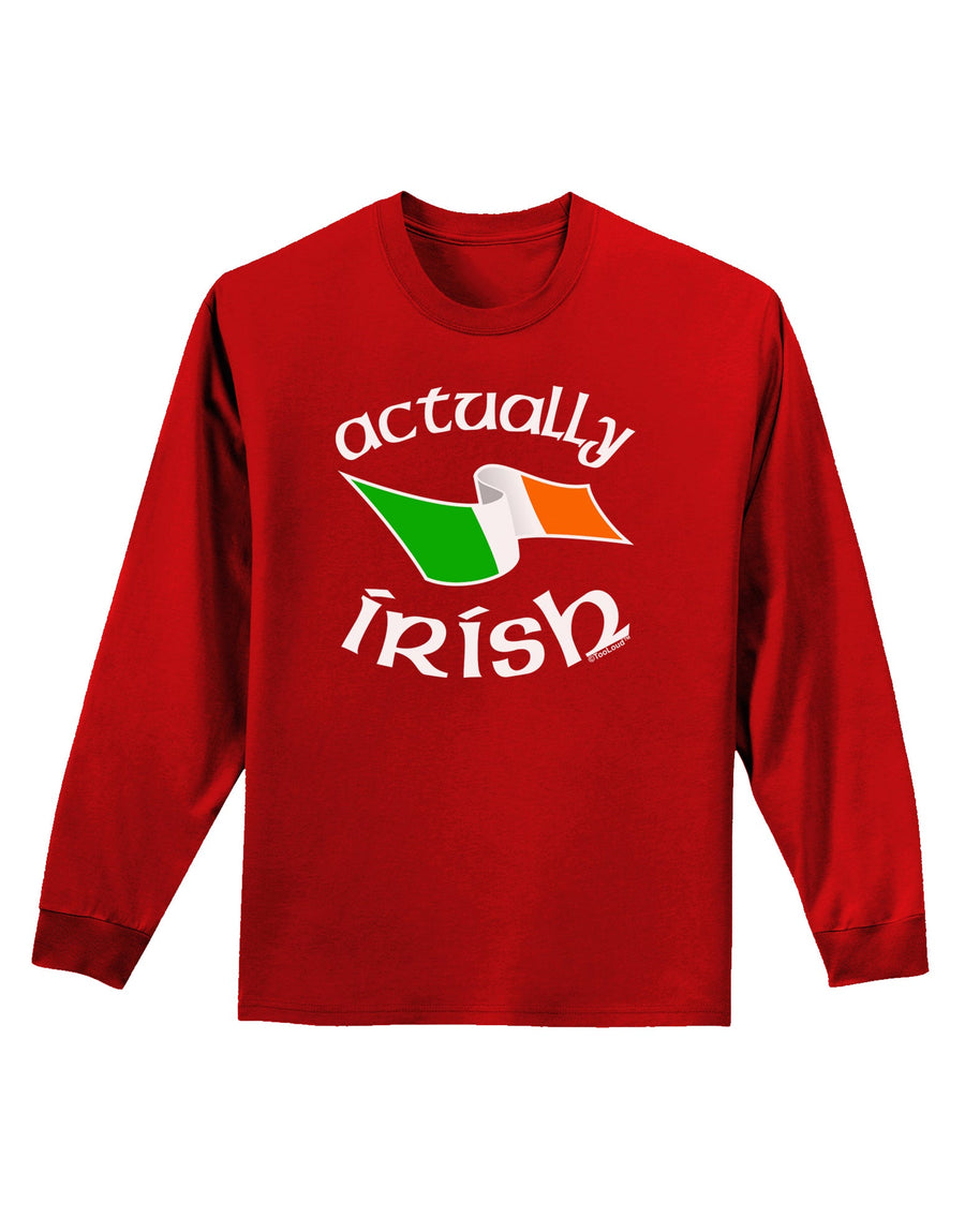 Actually Irish Adult Long Sleeve Dark T-Shirt-TooLoud-Black-Small-Davson Sales