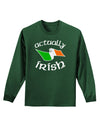 Actually Irish Adult Long Sleeve Dark T-Shirt-TooLoud-Dark-Green-Small-Davson Sales