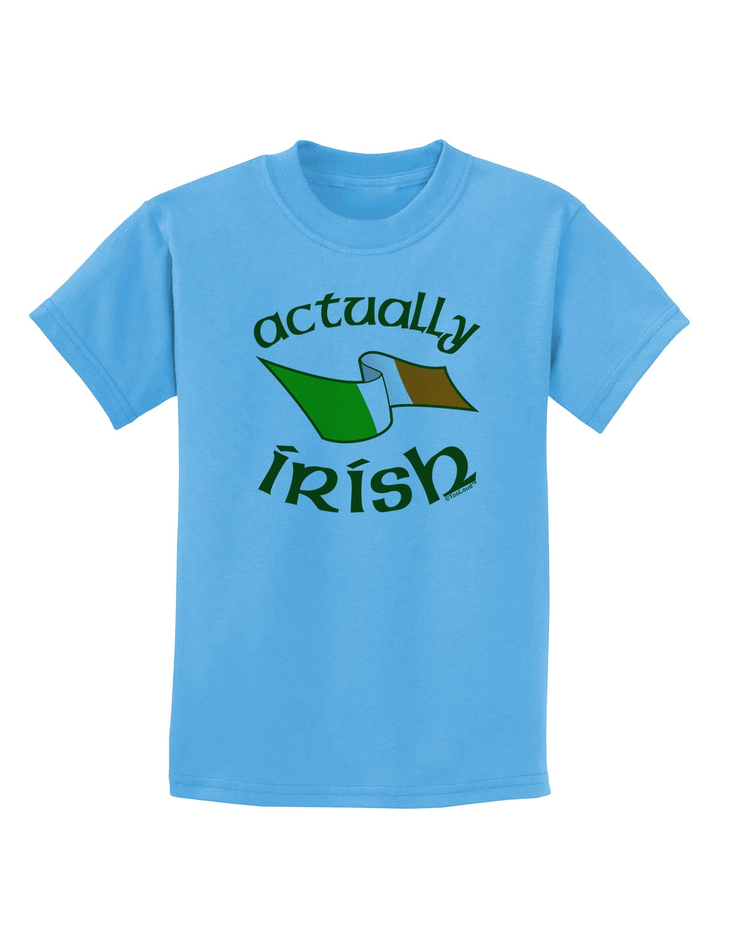 Actually Irish Childrens T-Shirt-Childrens T-Shirt-TooLoud-Aquatic-Blue-X-Small-Davson Sales