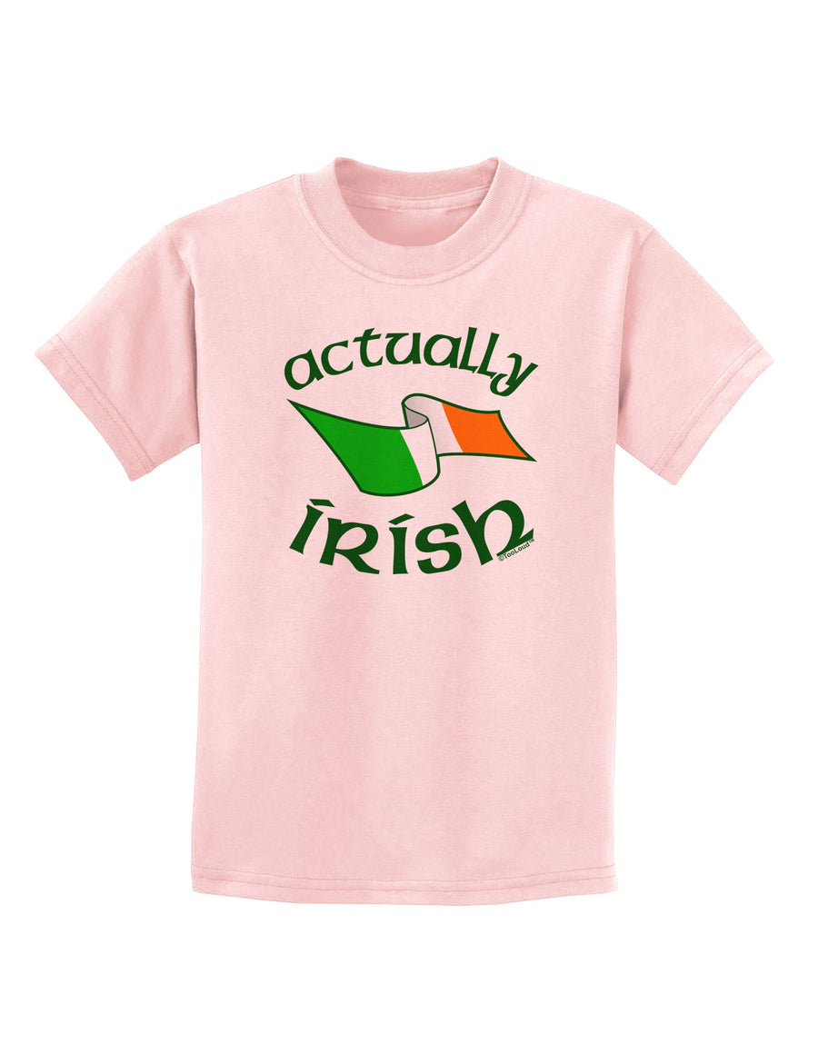Actually Irish Childrens T-Shirt-Childrens T-Shirt-TooLoud-White-X-Small-Davson Sales