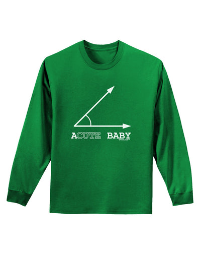 Acute Baby Adult Long Sleeve Dark T-Shirt-TooLoud-Kelly-Green-Small-Davson Sales