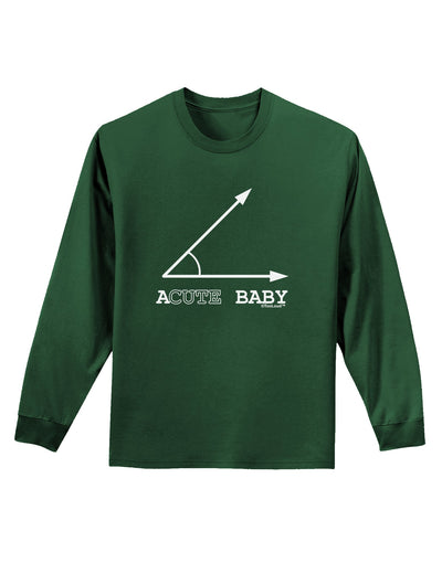 Acute Baby Adult Long Sleeve Dark T-Shirt-TooLoud-Dark-Green-Small-Davson Sales