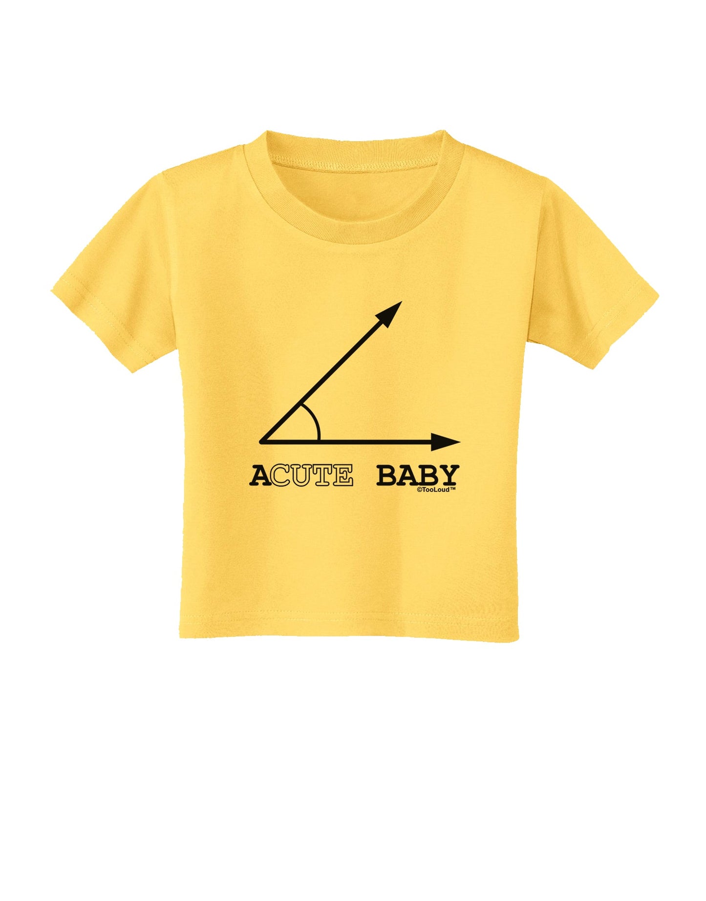 Acute Baby Toddler T-Shirt-Toddler T-Shirt-TooLoud-Yellow-2T-Davson Sales