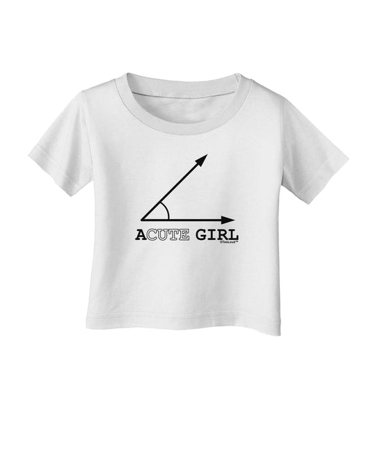 Acute Girl Infant T-Shirt-Infant T-Shirt-TooLoud-White-06-Months-Davson Sales