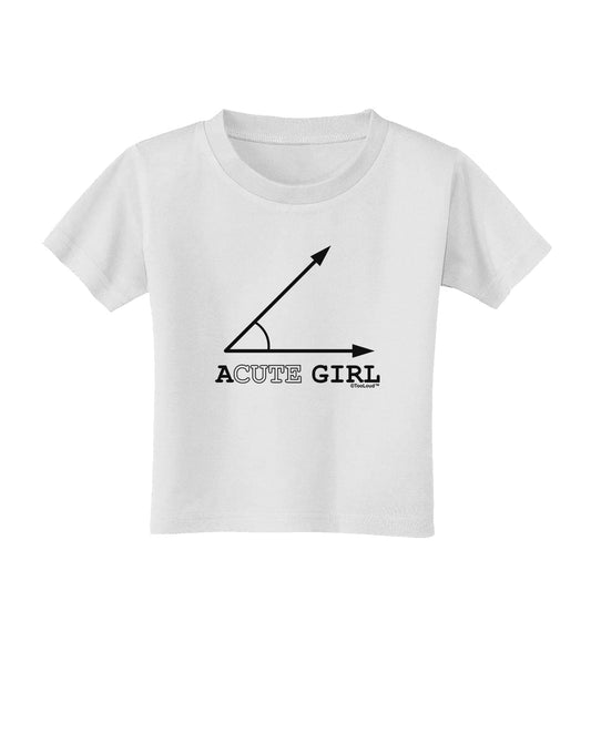 Acute Girl Toddler T-Shirt-Toddler T-Shirt-TooLoud-White-2T-Davson Sales