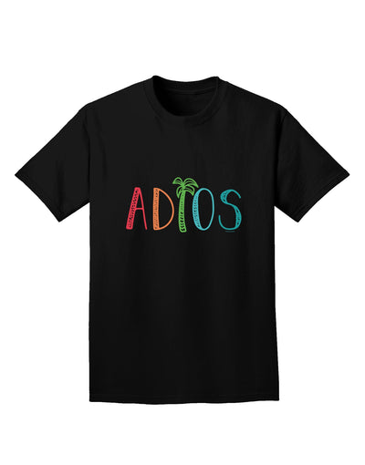 Adios Adult T-Shirt-Mens T-shirts-TooLoud-Black-Small-Davson Sales
