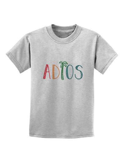 Adios Childrens T-Shirt-Childrens T-Shirt-TooLoud-AshGray-X-Small-Davson Sales