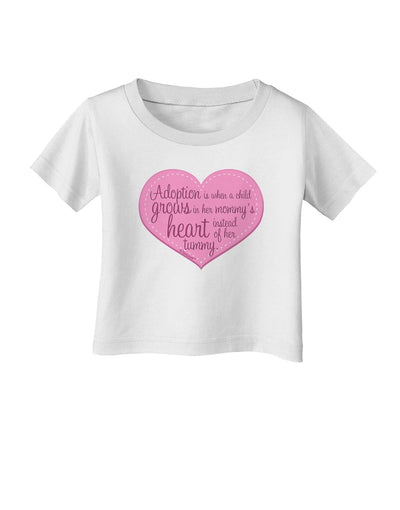 Adoption is When - Mom and Daughter Quote Infant T-Shirt by TooLoud-Infant T-Shirt-TooLoud-White-06-Months-Davson Sales