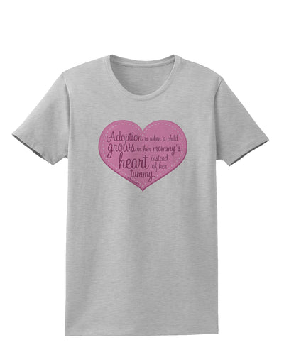 Adoption is When - Mom and Daughter Quote Womens T-Shirt by TooLoud-Womens T-Shirt-TooLoud-AshGray-X-Small-Davson Sales